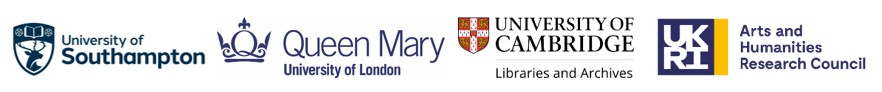 University of Southampton, Queen Mary University of London, University of Cambridge, and AHRC logos